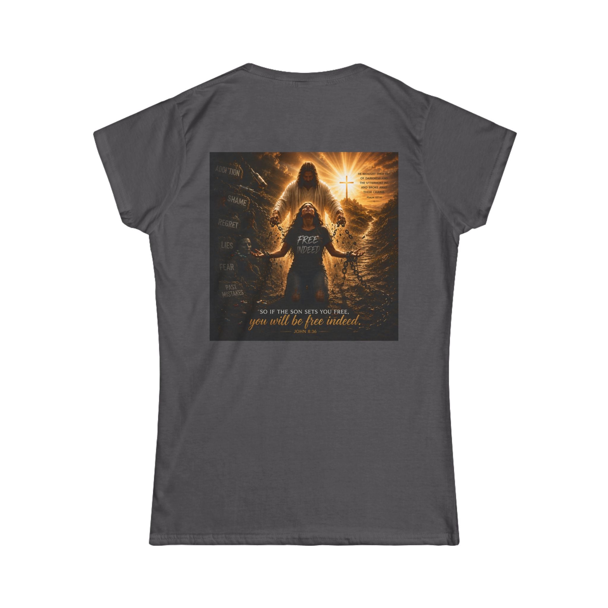 Women’s Chain Breaker Tee – Inspirational 'You Will Be Free Indeed' Graphic Shirt