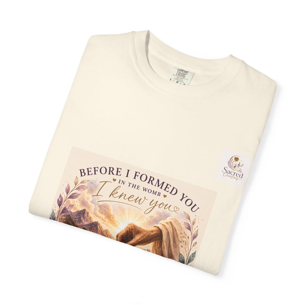 T-Shirt — "Before I Formed You I Knew You" Spiritual Motherhood Tee