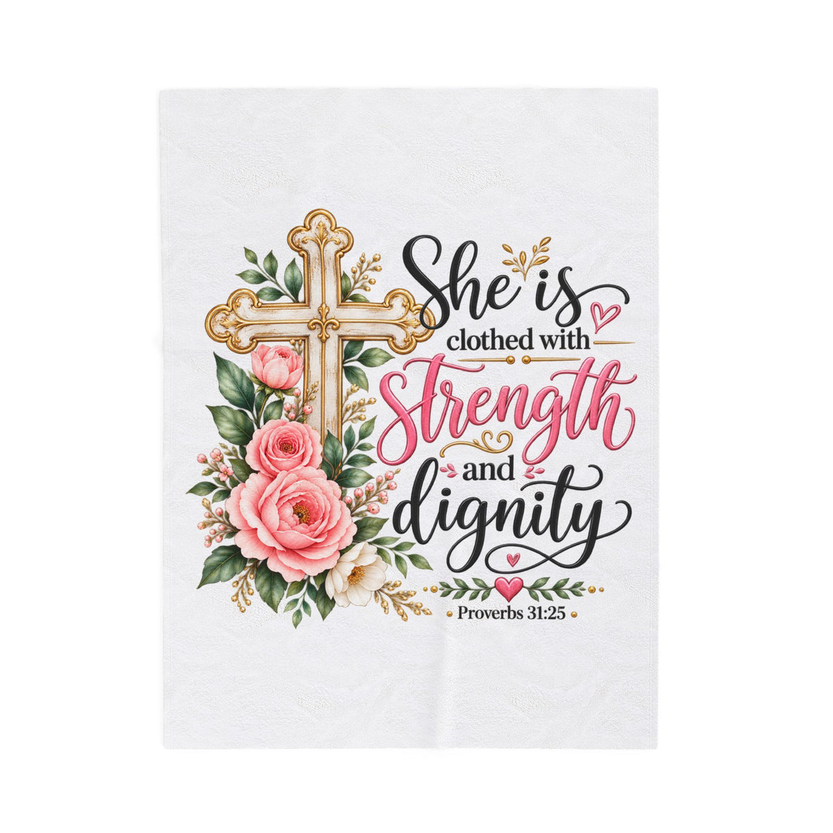 Velveteen Blanket — "She is clothed with Strength and Dignity" Floral Cross Christian Throw