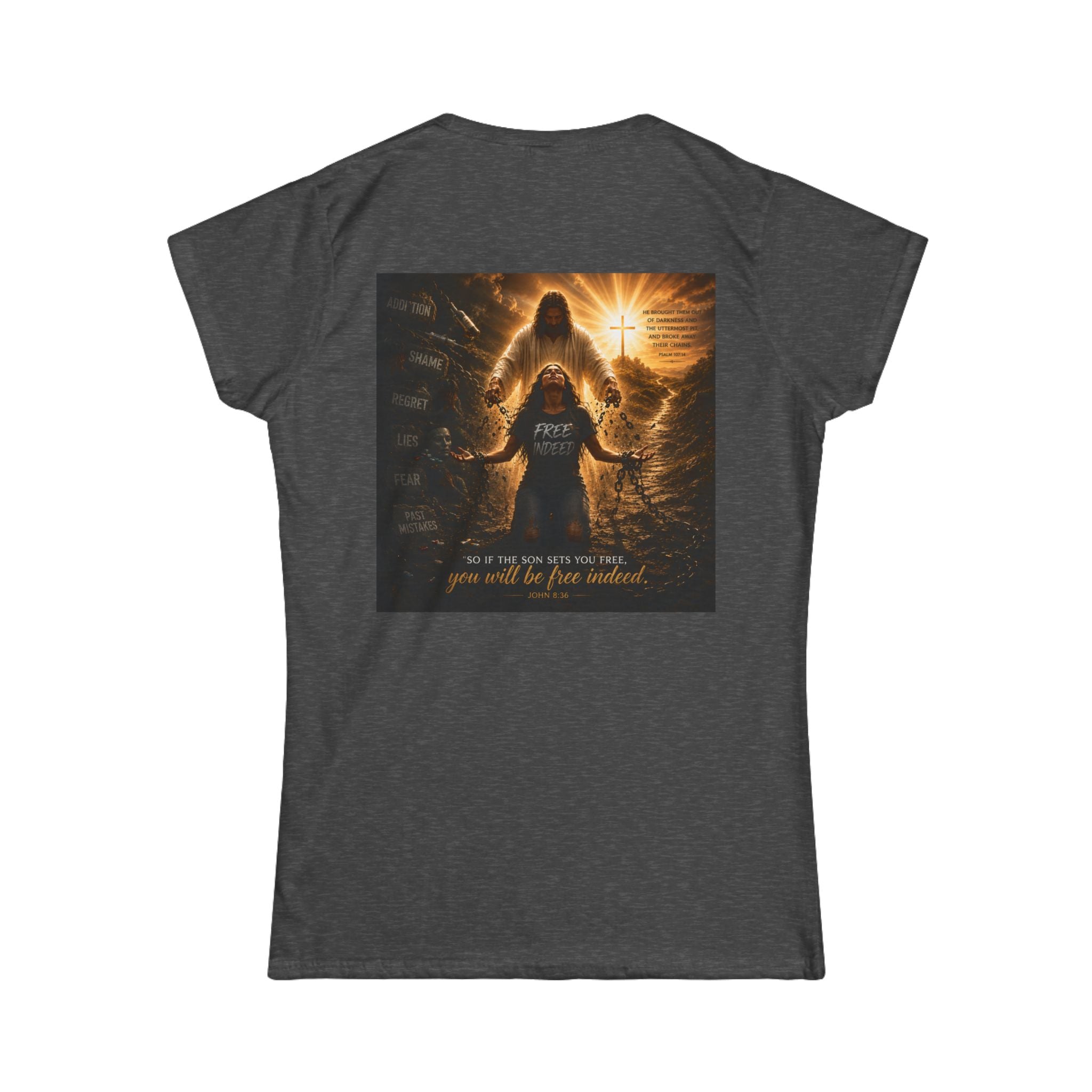 Women’s Chain Breaker Tee – Inspirational 'You Will Be Free Indeed' Graphic Shirt