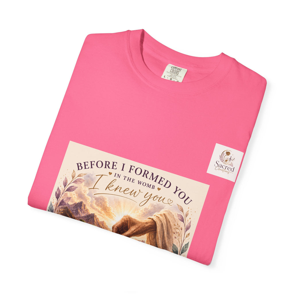 T-Shirt — "Before I Formed You I Knew You" Spiritual Motherhood Tee