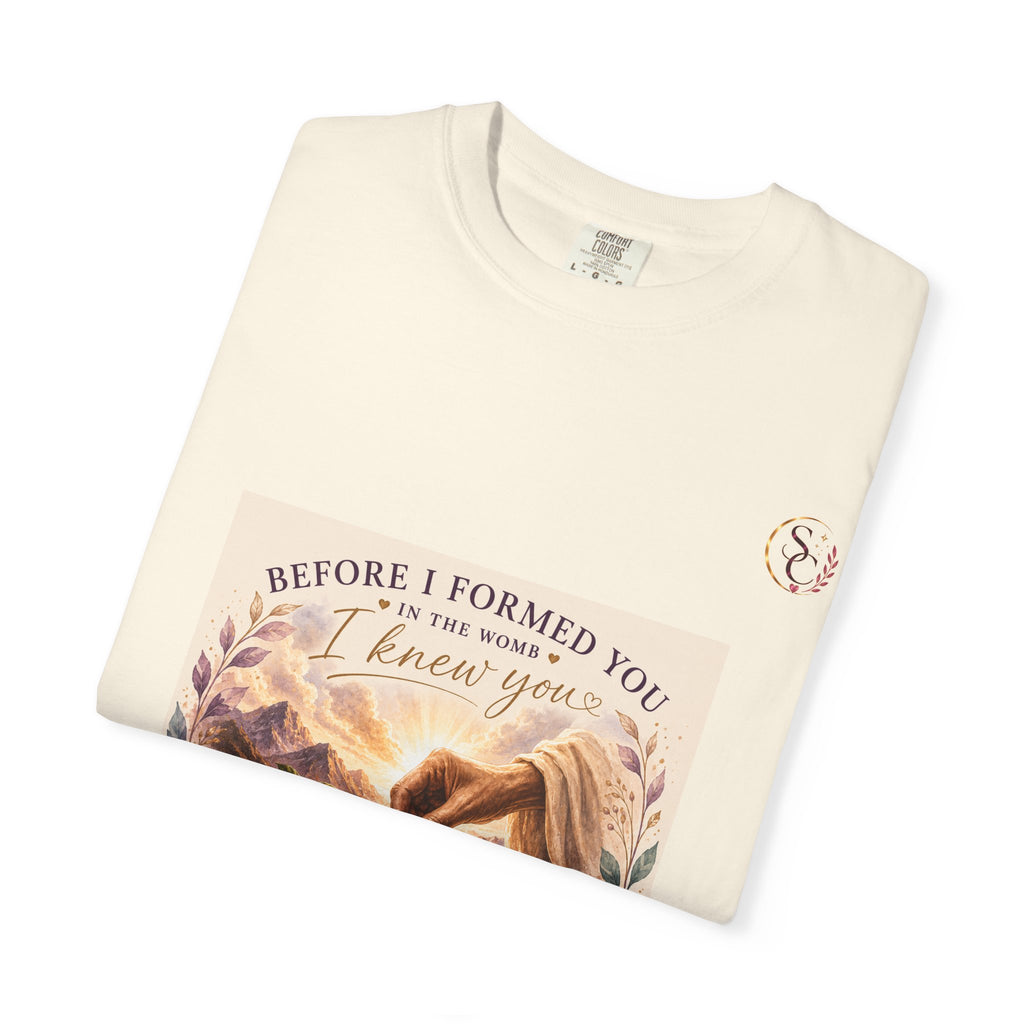 T-Shirt — "Before I Formed You I Knew You" Spiritual Motherhood Tee