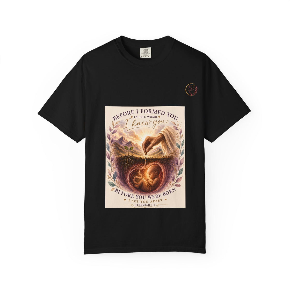 T-Shirt — "Before I Formed You I Knew You" Spiritual Motherhood Tee