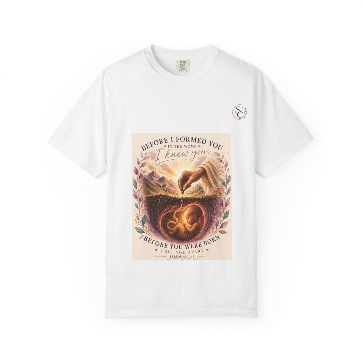 T-Shirt — "Before I Formed You I Knew You" Spiritual Motherhood Tee